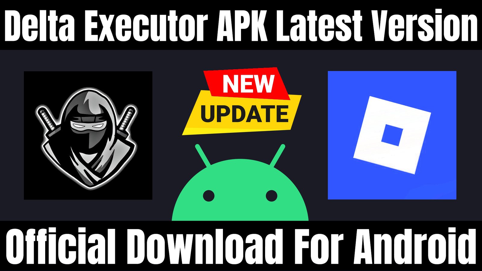 Delta Executor APK Download